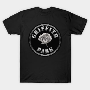 Griffith Park It's The Place To Be T-Shirt